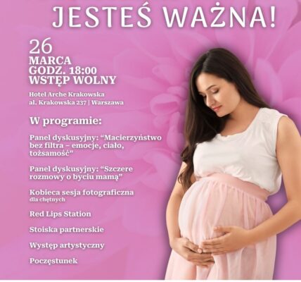 po-porodzie-tez-jestes-wazna-arche-hotel-krakowska-zaprasza-na-wydarzenie-o-zdrowiu-emocjach-i-wsparciu-kobiet