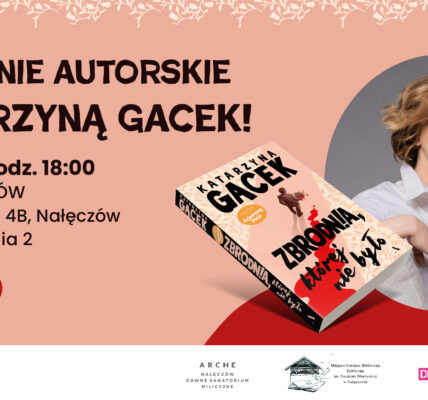 naleczow-miastem-tajemnicy-i-intrygi-nowa-ksiazka-katarzyny-gacek